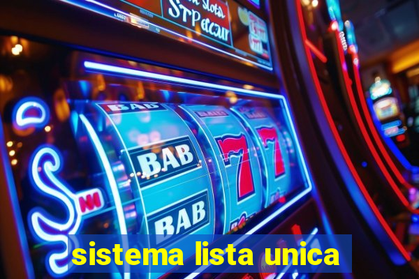 sistema lista unica